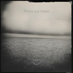 Piove Sul Mare