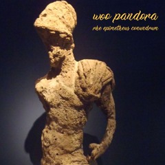 woo pandora - the epimetheus conundrum