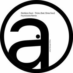 Restless Soul - Tricks (feat. Shea Soul Foursixone Remix)