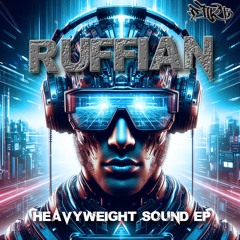 RUFFIAN - Heavyweight Sound EP (Album Teaser)