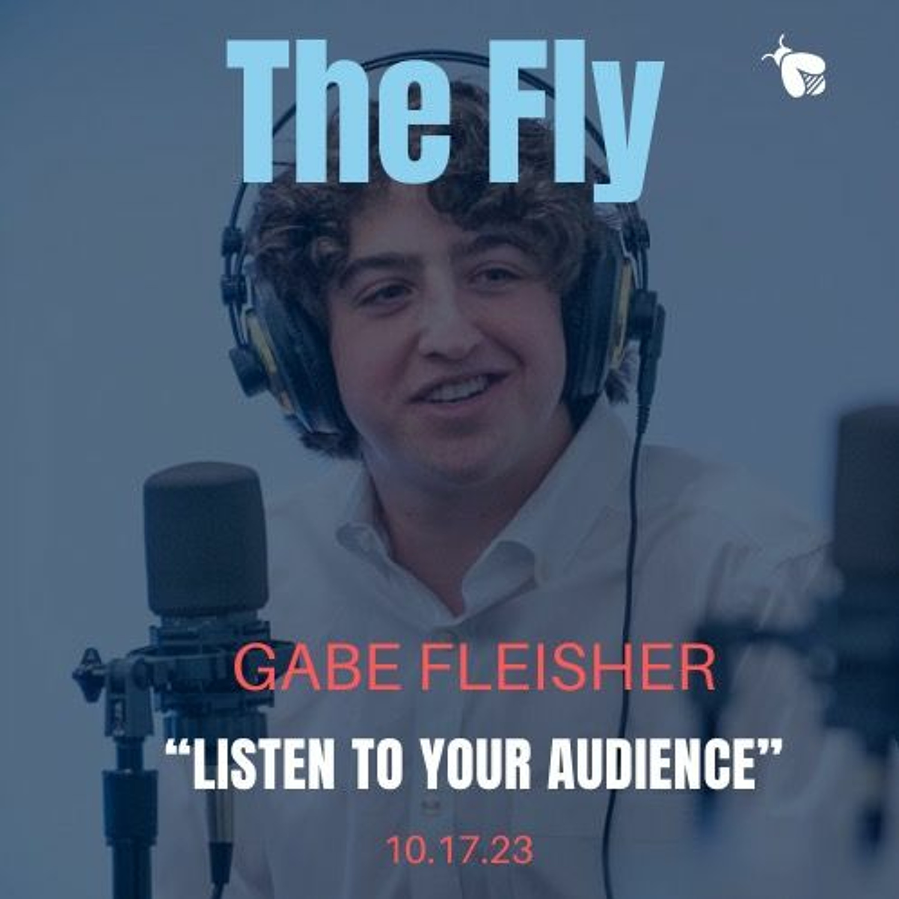 Gabe Fleisher, Founder of Wake Up to Politics: “Listen to your audience”