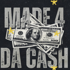 Profit - Made 4 Da Cash