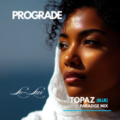Topaz - Blue (Paradise Mix)