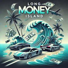 TBO Bam - LMI (Long Money Island)