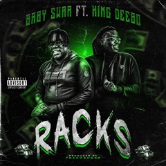 RACKS Ft. King Debo [Prod. FreeWensky]