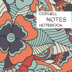 [Read] [PDF EBOOK EPUB KINDLE] Cornell Notes Notebook: Cornell Note Taking Notebook f