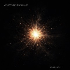 Comfortable Place [EP «Comfortable Place»]