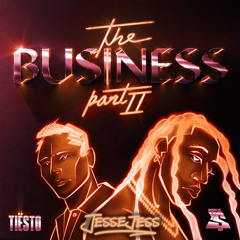 The Business Pt. II (Jessejess Bootleg)