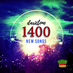 Darictone Podcast 1400 - New Songs