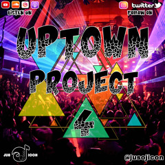 JUS OJ ICON PRESENTS UPTOWN PROJECT 4