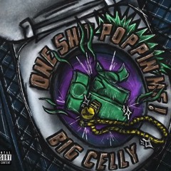 Big Celly - Prada Cups (Official Audio)