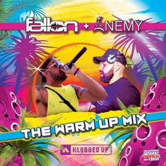 DJ Fallon & MC Enemy - The Warm Up Mix