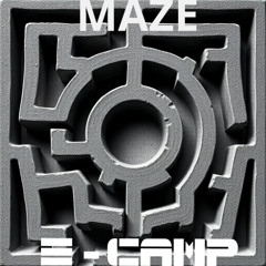 E - Camp - Maze