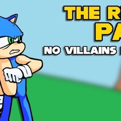 The Right Path - No Villains Retake
