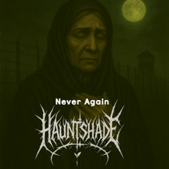 Never Again