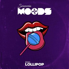 Zhog - Lollipop (Free Download)