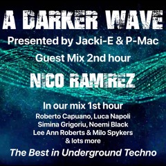#411 A Darker Wave 31-12-2022 with guest mix 2nd hr by Nico Ramirez (New Year's Eve Show)
