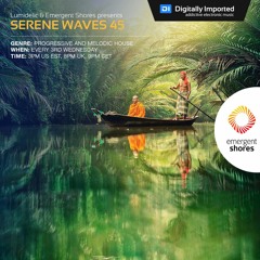 Lumidelic Pres. Serene Waves 45 [Mar 2021]