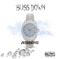 Buss DOWN_Up NOW (PROD BY SLAYRONMADETHIS)