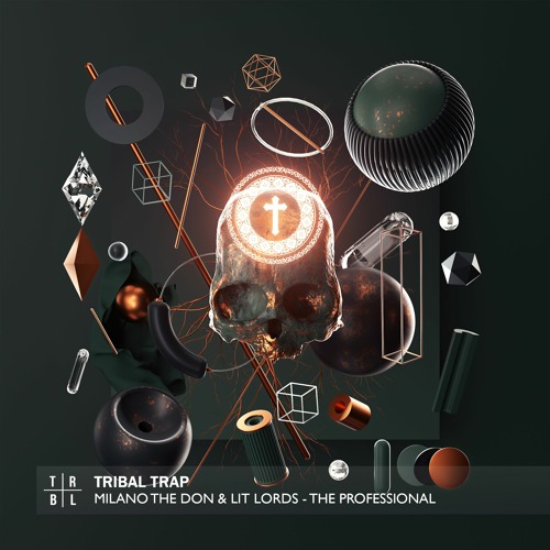 Stream Milano The Don & Lit Lords - The Professional by Tribal Trap |  Listen online for free on SoundCloud