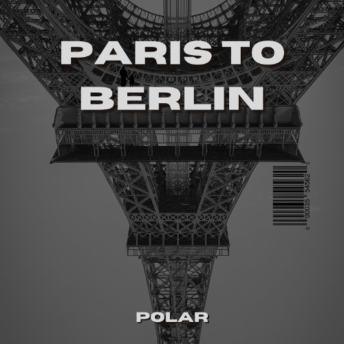 Paris To Berlin (POLAR)