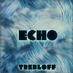 Echo-Trebloff