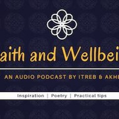 Faith and Wellbeing Podcast Series