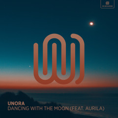 Dancing with The Moon (feat. Aurila)