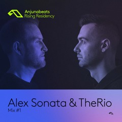 The Anjunabeats Rising Residency with Alex Sonata & TheRio #1