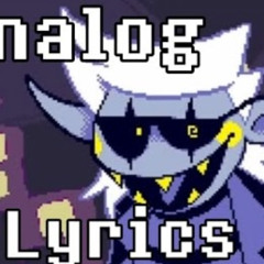 ANALOG (With Lyrics)