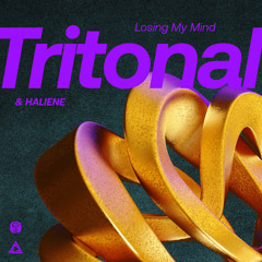 Tritonal and HALIENE - Losing My Mind