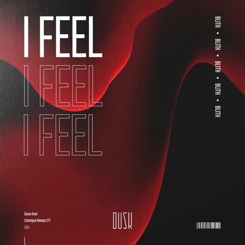 Blith - I Feel