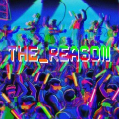 the_reason