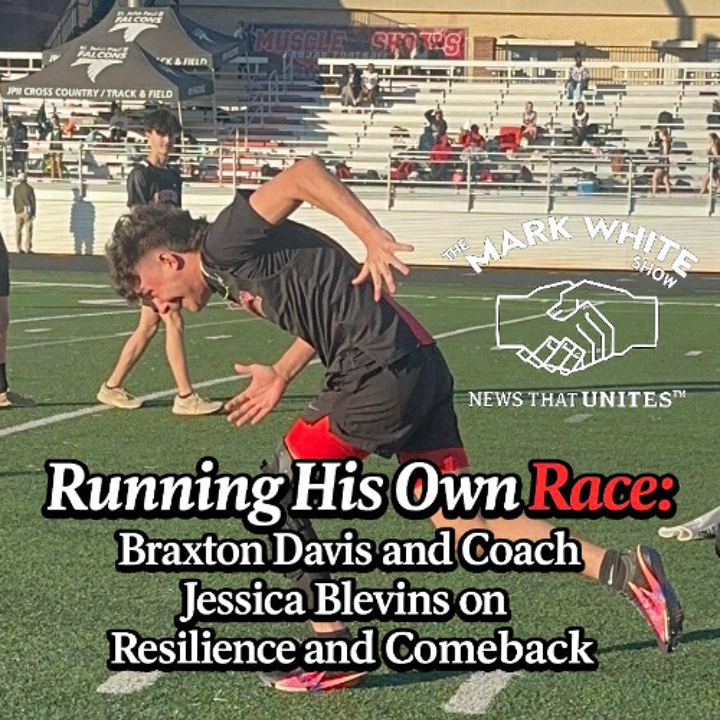 Running His Own Race: Braxton Davis and Coach Jessica Blevins on Resilience and Comeback episode artwork