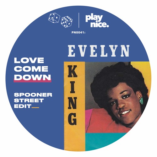 PN0041: Evelyn King - Love Come Down (Spooner Street Edit)