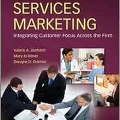 [GET] KINDLE PDF EBOOK EPUB Services Marketing (6th Edition) by Valerie Zeithaml,Mary