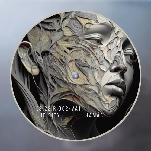 [S.23.R 002-VA] Lucidity - Hamäc