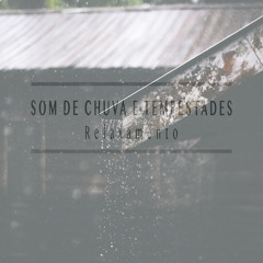 Chuva, Raios e Trovões para dormir 2 ⛈🖤😴🎶⛈🎧