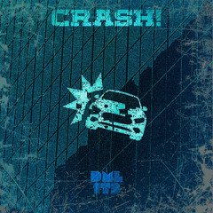 CRASH! Ft Mansa