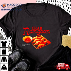 Crab Rangoon Shirt