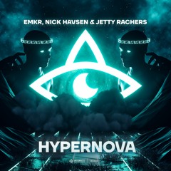 EMKR, Nick Havsen & Jetty Rachers - Hypernova (Extended Mix)