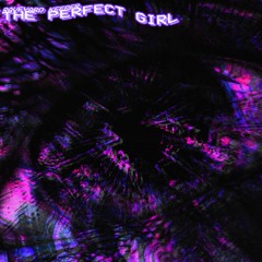 The Perfect Girl (Raveyard Keeper Remix) [2023 Rework]