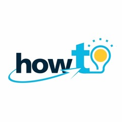 HOW TO