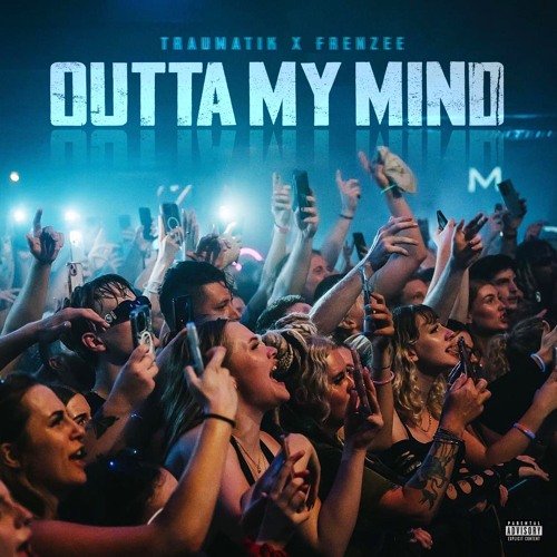 Outta My Mind (prod.Frenzee)