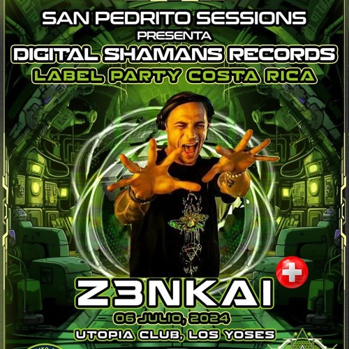 LIVE @ San Pedrito Sessions - Costa Rica 2024 - Digital Shamans Records Label Party