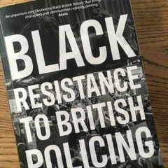 Adam Elliot-Cooper - Excerpt from Chapter 6: Futures of Black Resistance