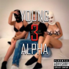 Young Alpha 3 (prod. ProMiLle)