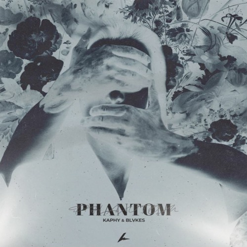 Kaphy & BLVKES - Phantom