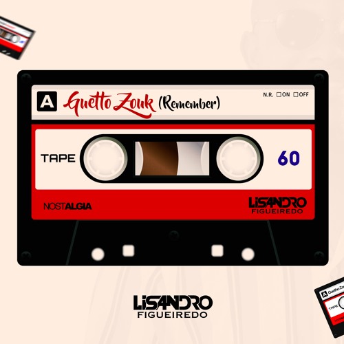 Guetto Zouk(Remember)Mix
