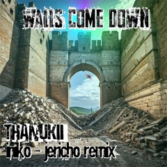 Walls Come Down [200bpm] {Remix}